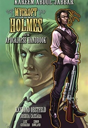 Mycroft Holmes and the Apocalypse Handbook #4 (Kareem Abdul-Jabbar)