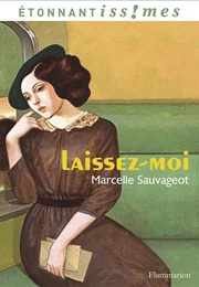 Laissez-Moi (Marcelle Sauvageot)