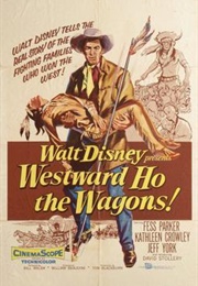 Westward Ho the Wagons! (1956)