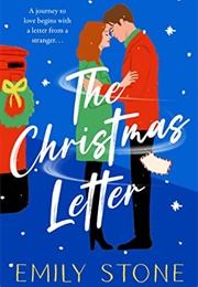 The Christmas Letter (Emily Stone)