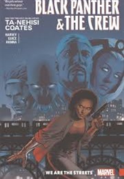 Black Panther and the Crew (Ta-Nehisi Coates)