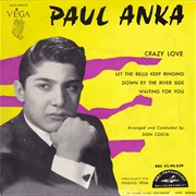 Crazy Love/Let the Bells Keeps Ringing - Paul Anka