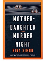 Mother-Daughter Murder Night (Nina Simon)