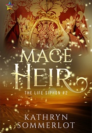 The Mage Heir (Kathryn Sommerlot)