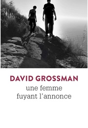 Une Femme Fuyant L'annonce (David Grossman)