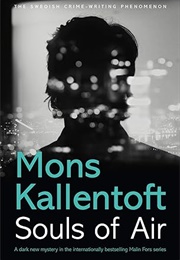 Souls of Air (Mons Kallentoft)