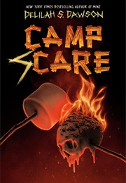 Camp Scare (Delilah S. Dawson)