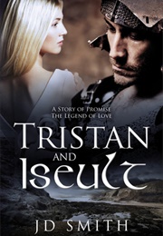 Tristan and Iseult (J.D. Smith)