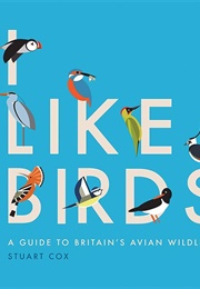 I Like Birds (Stuart Cox)