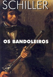 Os Bandoleiros (Friedrich Schiller)