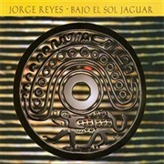 Jorge Reyes - Bajo El Sol Jaguar