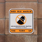 MED, Blu & Madlib - The Turn Up