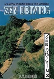 Zen Driving (K.T. Berger)