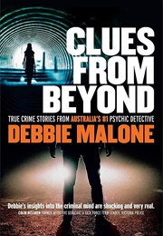 Clues From Beyond (Debbie Malone)