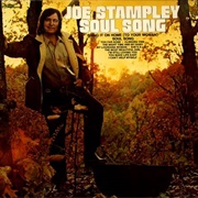 Bring It on Home (To Your Woman) - 	Joe Stampley