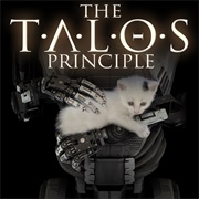 The Talos Principle (2014)