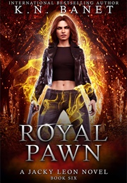 Royal Pawn (K. N. Banet)