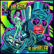 Kool Keith - Mr. Controller