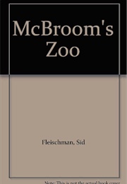 McBroom's Zoo (Sid Fleischman)