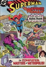 Superman in "The Computer Masters of Metropolis"; Starring the TRS-80 Whiz Kids (1982)