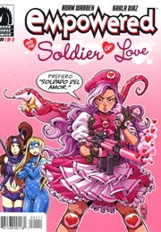 Empowered and the Soldier of Love (Adam Warren & Karla Diaz)
