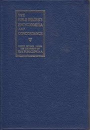 The Bible Reader&#39;s Encyclopaedia and Concordance (Rev W.M. Clow)