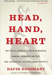 Head, Hand, Heart (David Goodhart)