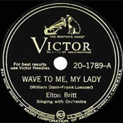 Wave to Me, My Lady - Elton Britt