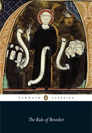The Rule of Benedict (St. Benedict)