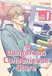The Dangerous Convenience Store Vol. 1 (945)