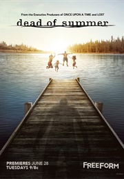 Dead of Summer (2016)
