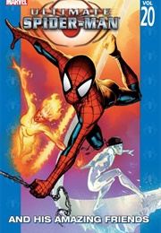 Ultimate Spider-Man (2000), Vol. 20: And His Amazing Friends (Brian Michael Bendis)