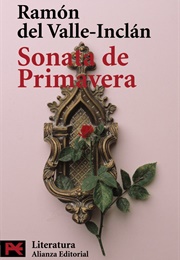 Sonata De Primavera (Ramón Del Valle-Inclán)