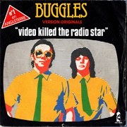 Video Killed the Radio Star