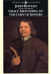 Grace Abounding to the Chief of Sinners (John Bunyan)