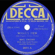 What's New? - Bing Crosby