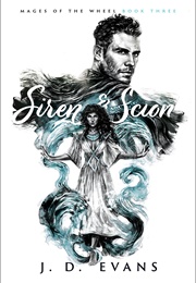 Siren & Scion (J.D. Evans)