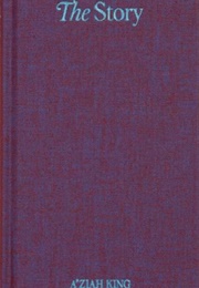 The Story (Aziah King)