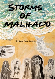 Storms of Malhado (Maria Elena Sandovici)