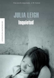 Inquietud (Julia Leigh)