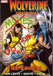 Wolverine: First Class (2008); Vol. 1: The Rookie (Fred Van Lente)