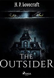 The Outsider (H.P Lovecraft)