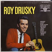I Went Out of My Way (To Make You Happy) - 	Roy Drusky