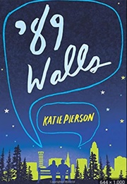 89 Walls (Katie Pierson)