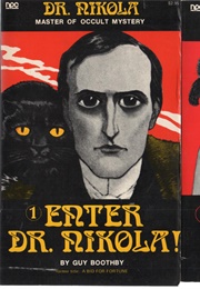 Enter Dr. Nikola! (Guy Boothby)