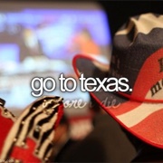 Go to Texas