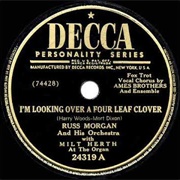 I'm Looking Over a Four Leaf Clover - Russ Morgan