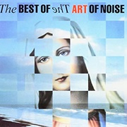 The Art of Noise - The Best of the Art of Noise