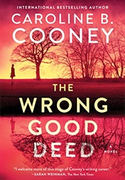 The Wrong Good Deed (Caroline B. Cooney)