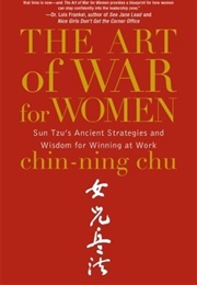The Art of War for Women (Chu Chin Ning)